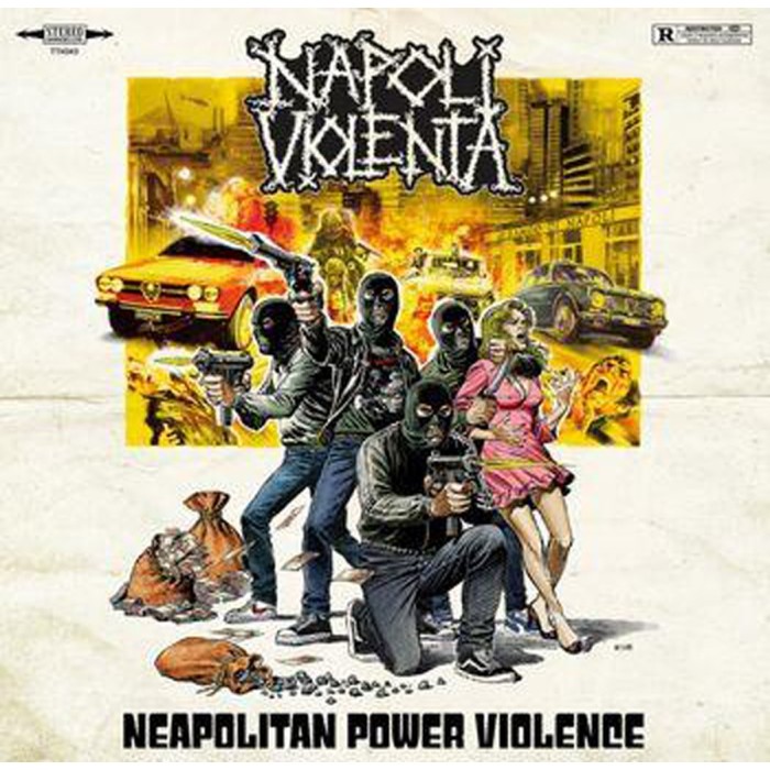 Napoli Violenta - Neapolitan Power Violence