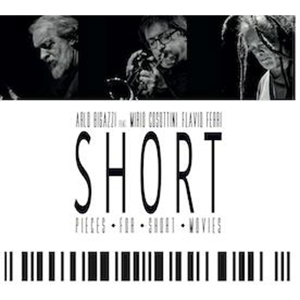 Arlo Bigazzi - Short Pieces For Short Movies