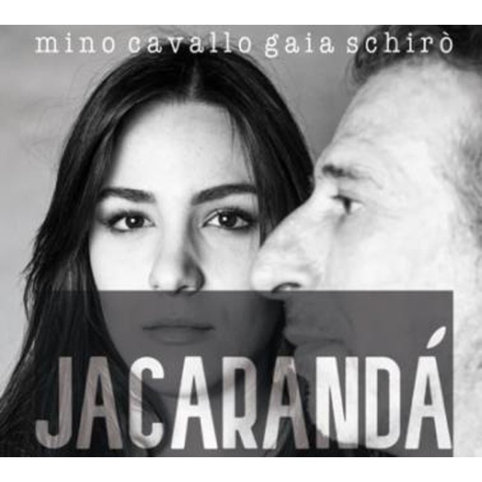 Mino Cavallo & Gaio Schirò - Jacaranda