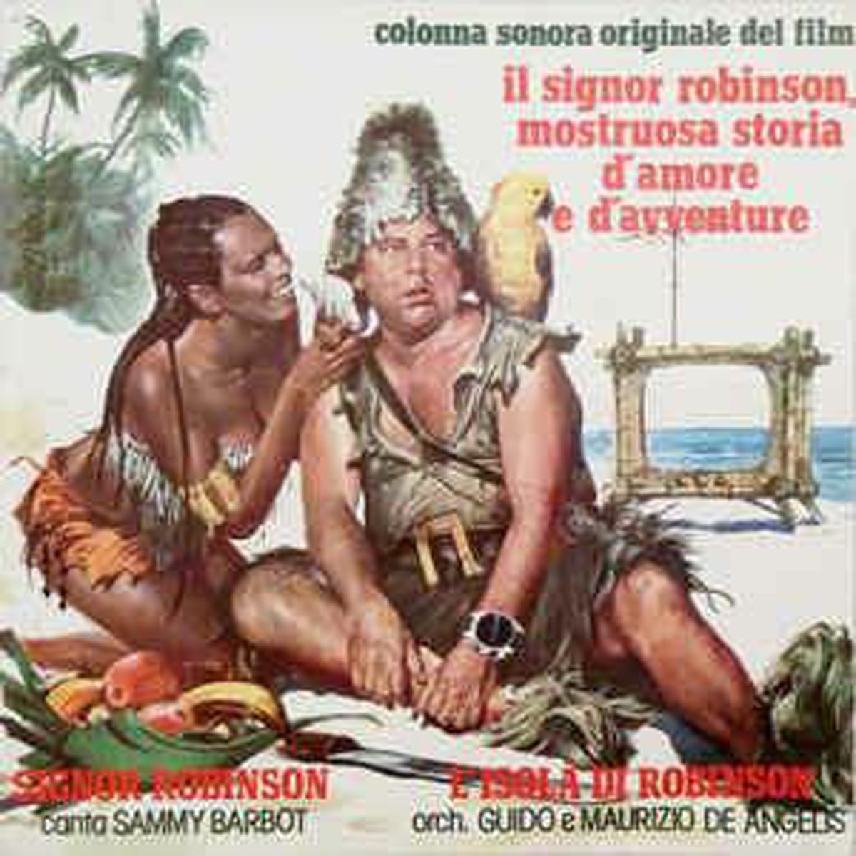 Guido & Maurizio De Angelis - Il Signor Robinson, Mostruosa Storia D'Amore E D'Avventure