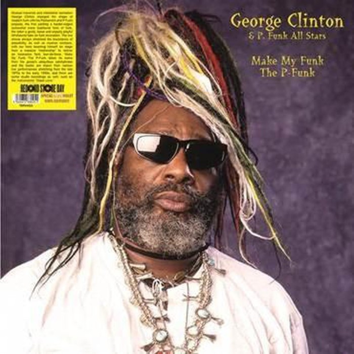 George Clinton & P-Funk All Stars - Make My Funk The P-Funk (Neon Violet Vinyl)