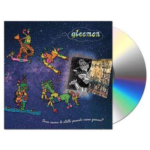 Gleemen - Dove Vanno Le Stelle Quando Viene Giorno?
