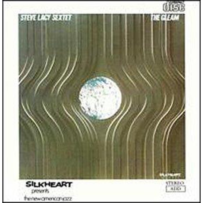 Steve Lacy Sextet - The Gleam