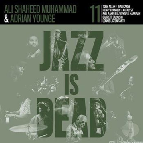 Adrian Younge & Ali Shaheed Muhammad - Jazz Is Dead 11