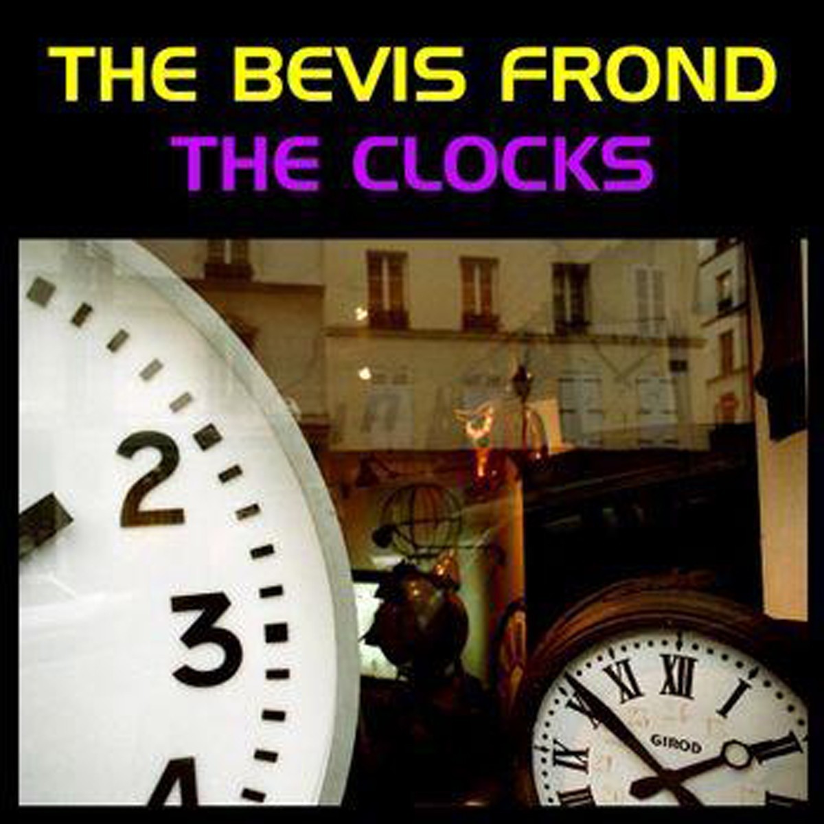 Bevis Frond - The Clocks