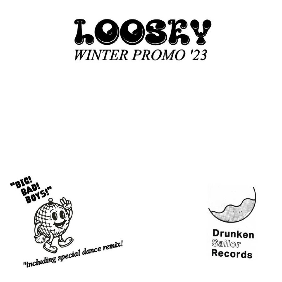 Loosey - Winter Promo '23