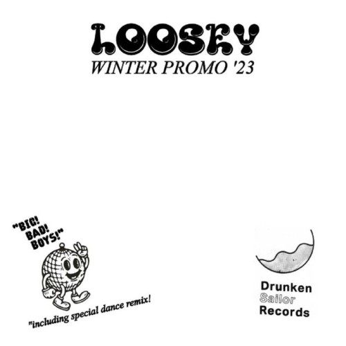 Loosey - Winter Promo '23