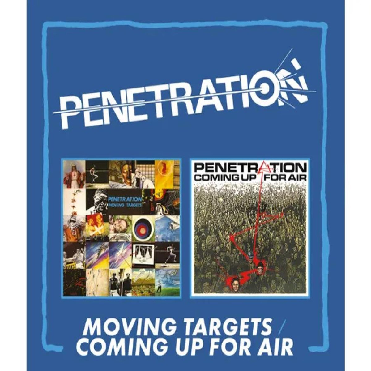 Penetration - Moving Targets / Coming Up For Air - Expanded 2CD Edition