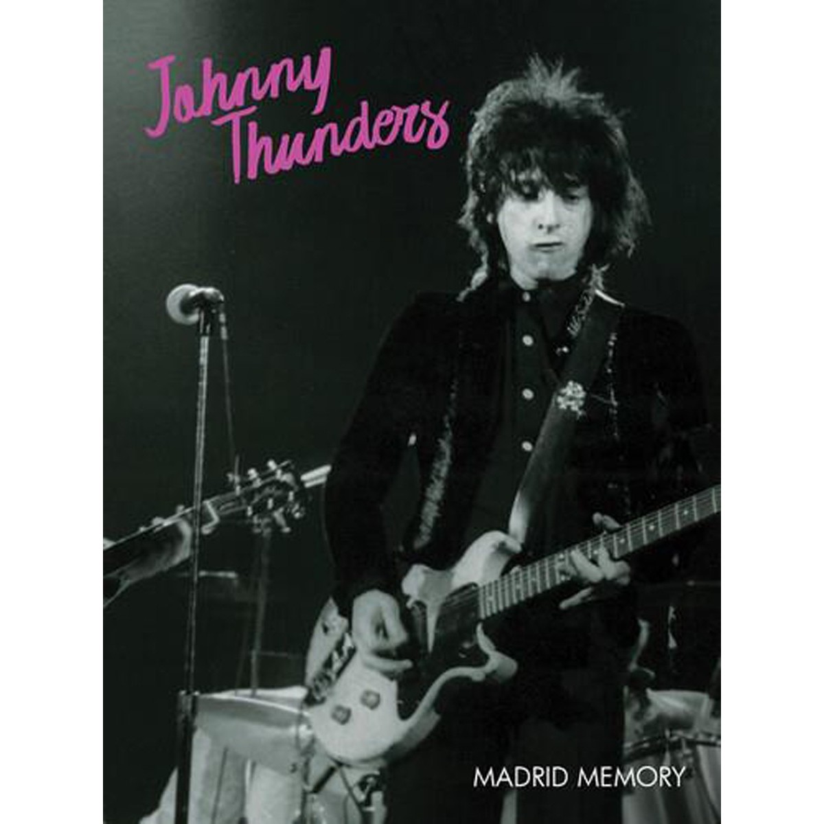 Johnny Thunders - Madrid Memory