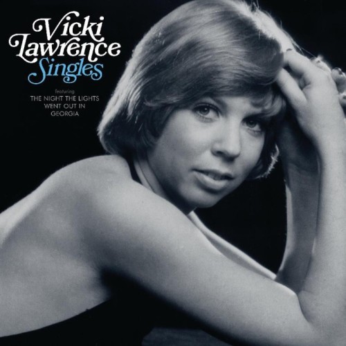 Vicki Lawrence - Singles