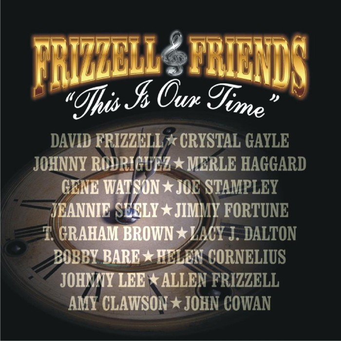 David Frizzell & Friends - This Is Our Time