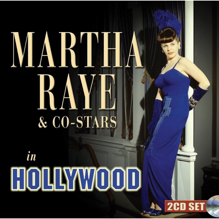 Martha Raye - Martha Raye & Co-Stars In Hollywood