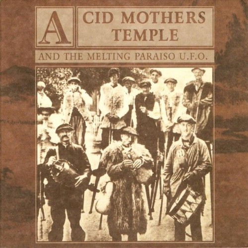 Acid Mothers Temple & The Melting Paraiso UFO - Mantra Of Love