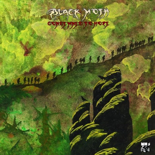 Black Moth - Condemned To Hope
