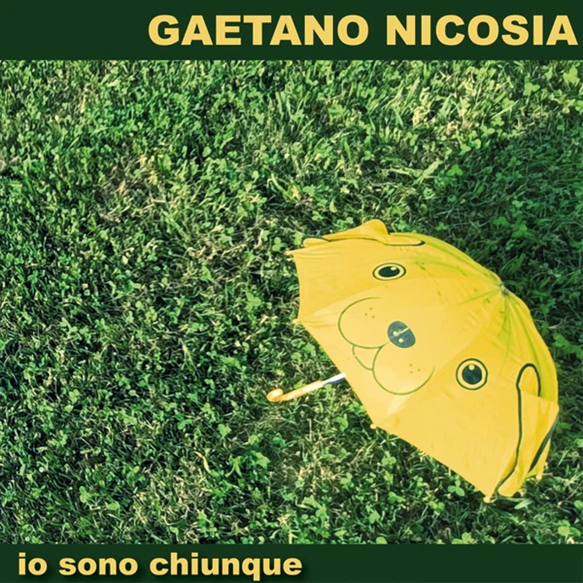 Gaetano Nicosia - Io Sono Chiunque