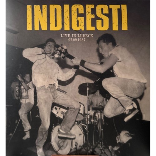 Indigesti - Live In Lubeck 02.09.87 (+ Book 64 Page)