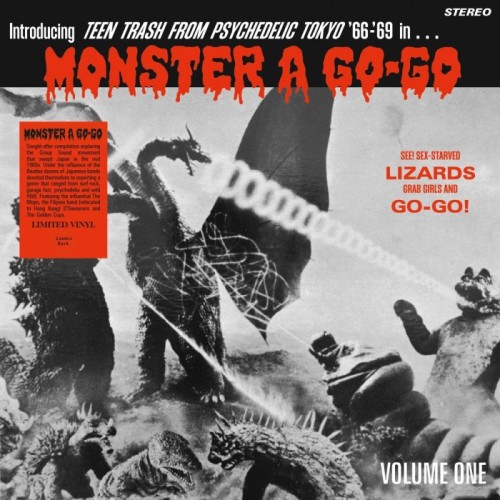 Various Artists - Monster A Go-Go (Teen Trash From Psycdelic Tokyo '66-'69)