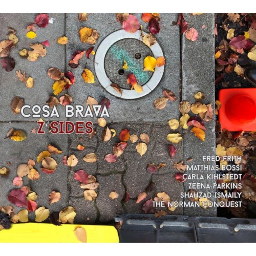 Cosa Brava - Z Sides