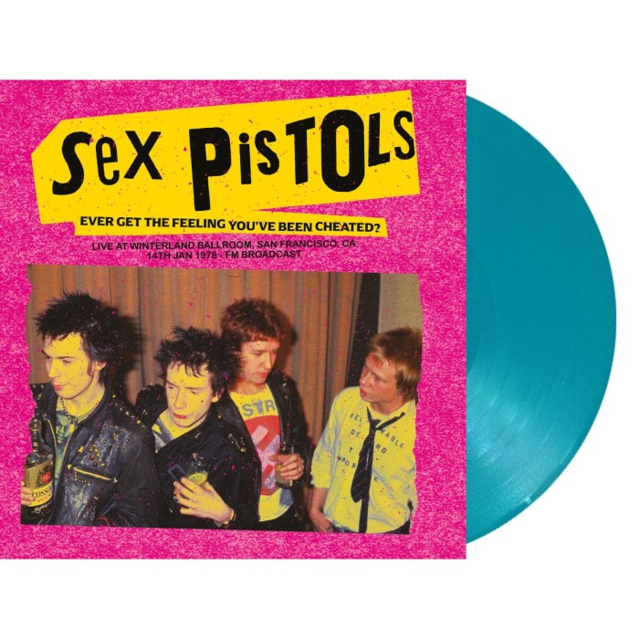 Sex Pistols - Ever Get The Feeling You've Been Cheated