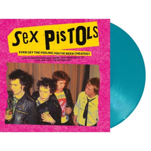 Sex Pistols - Ever Get The Feeling You've Been Cheated