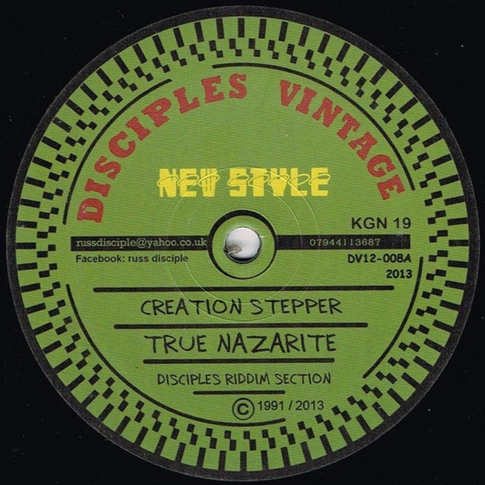 Creation Stepper & Disciples Riddim Section - True Nazarite