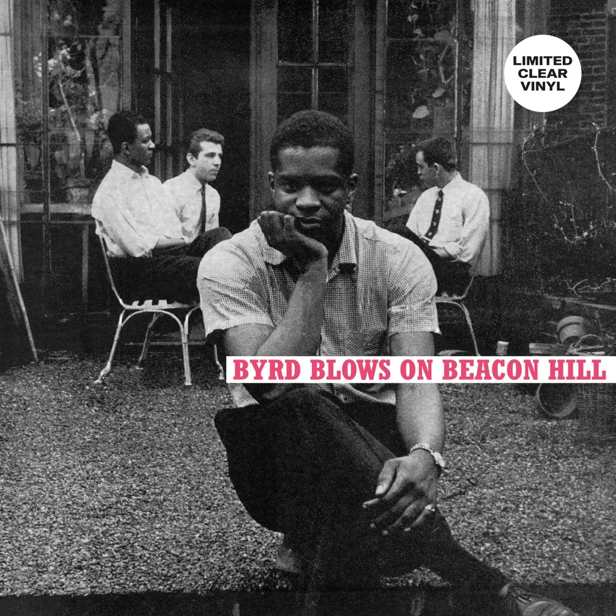 Donald Byrd - Byrd Blows On Beacon Hill (Clear Vinyl)