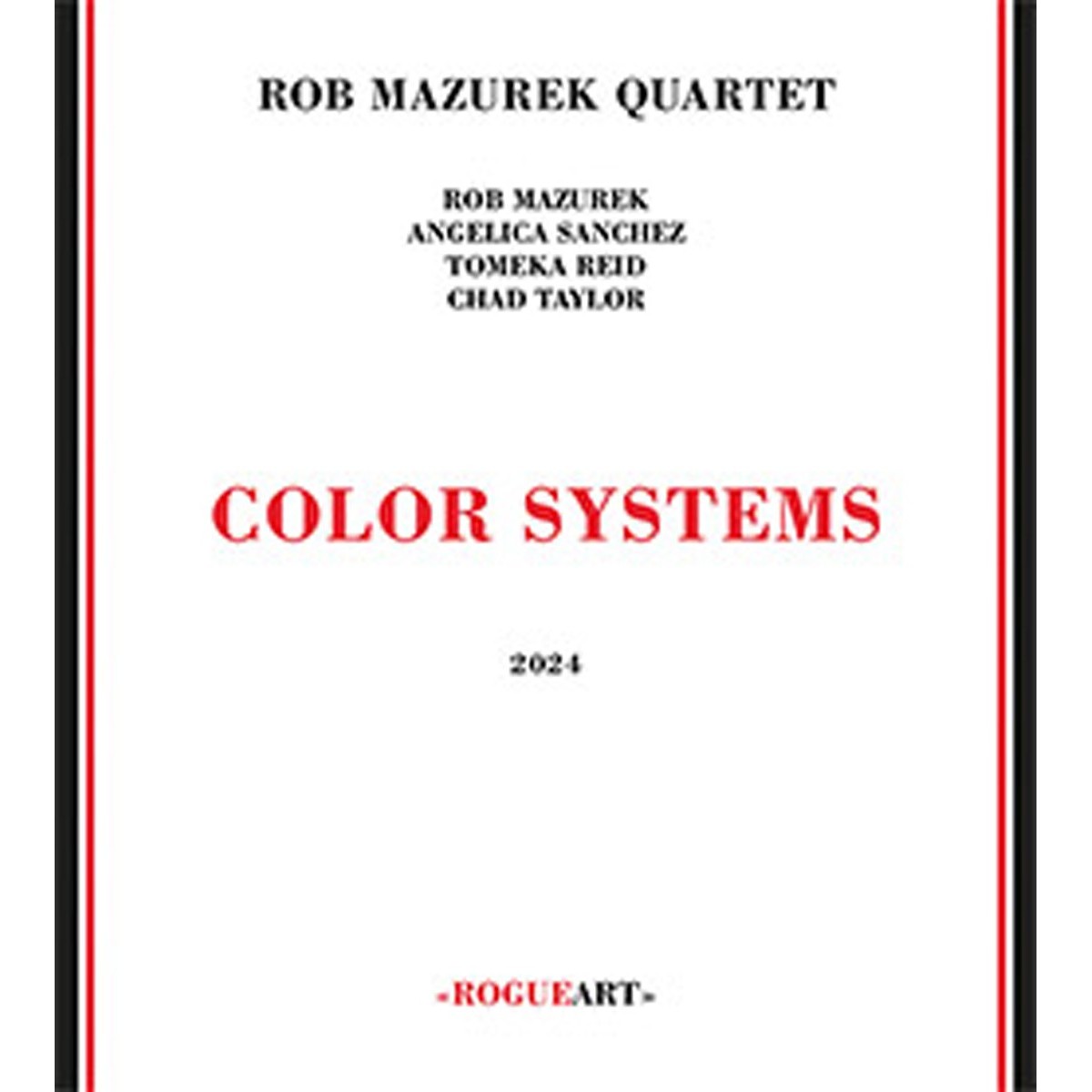 Rob Mazurek Quartet - Color Systems