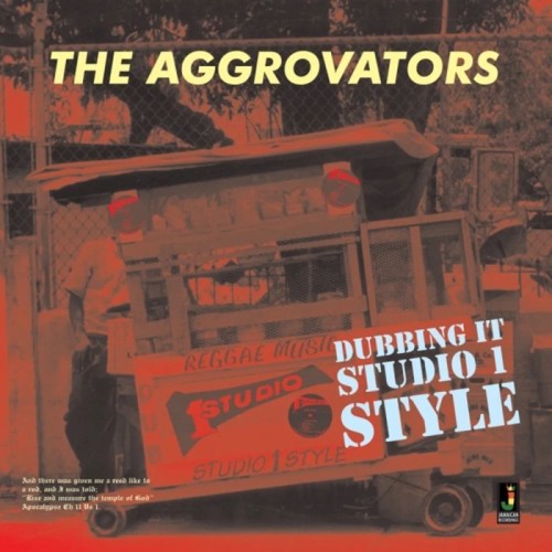Aggrovators - Dubbing It Studio One Style