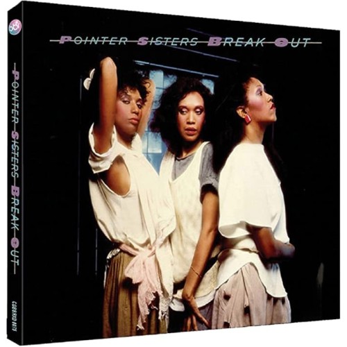 The Pointer Sisters - Break Out - Deluxe Special Edition