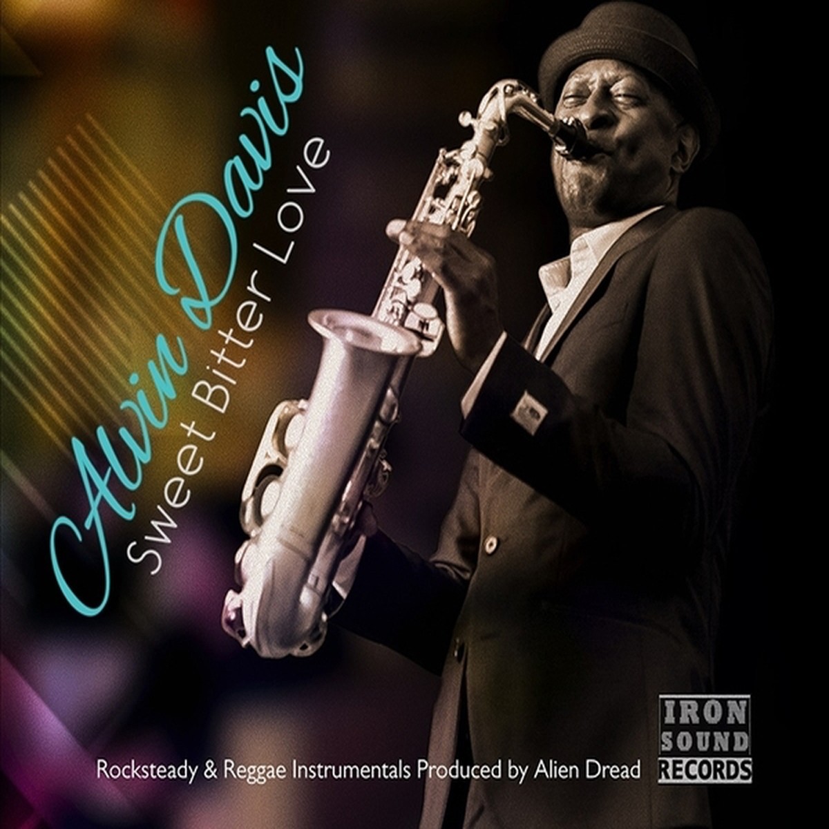 Alvin Davis & Alien Dread - Sweet Bitter Love