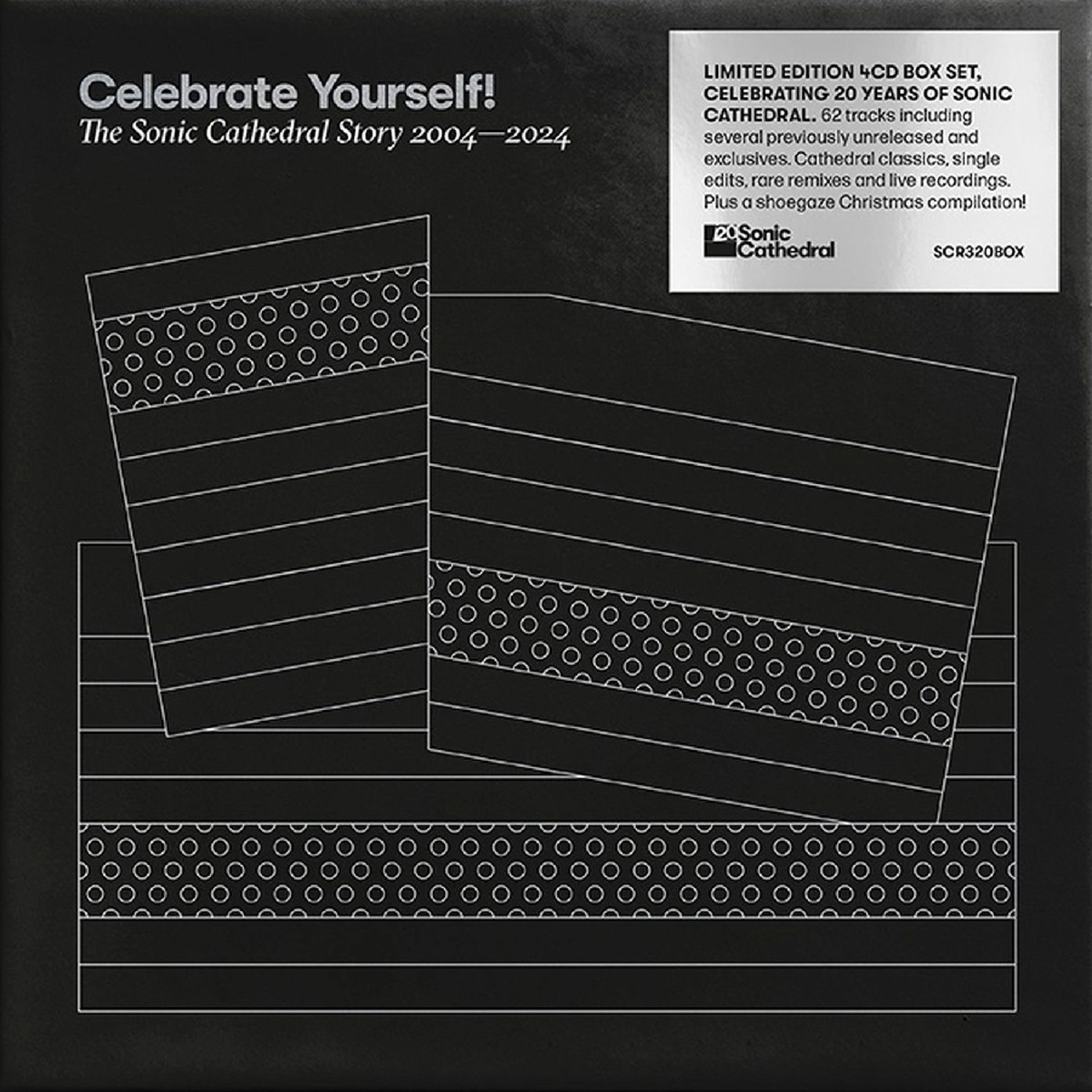Various Artists - Celebrate Yourself! The Sonic Cathedral Story 2004-2024