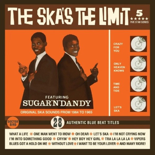 Dandy - The Ska's The Limit - Featuring Sugar And Dandy