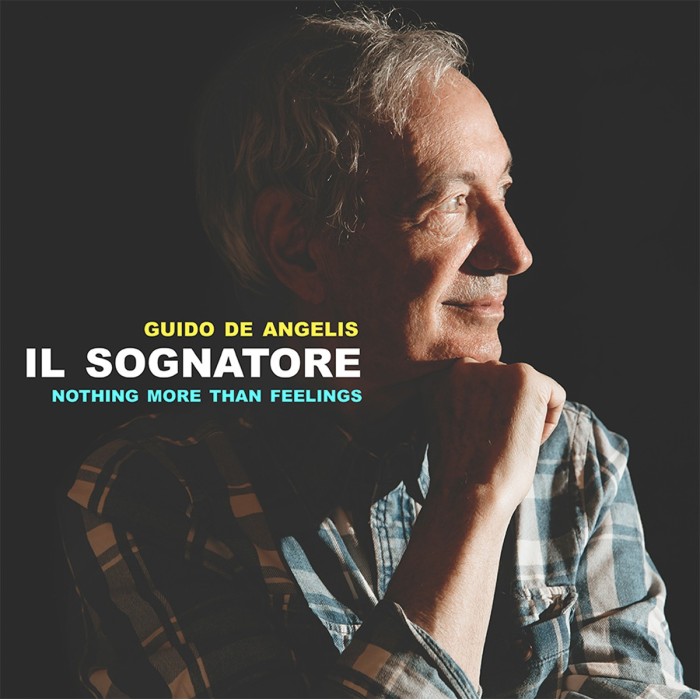 Guido De Angelis - Il Sognatore - Nothing More Than Feelings