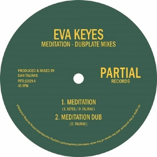 Eva Keyes - Meditation - Dubplate Mixes