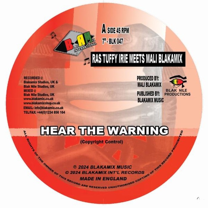 Ras Tuffy Irie Meets Mali Blakamix - Hear The Warning