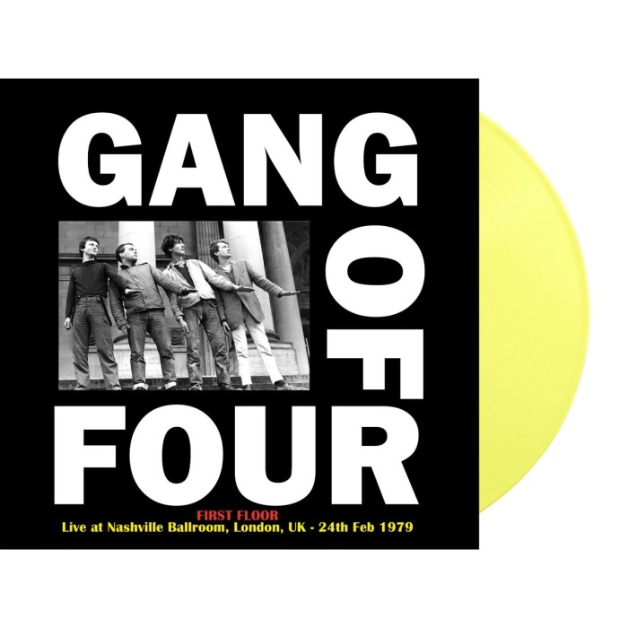 Gang Of Four - First Floor: Live At Nashville Ballroom, London, Uk - February 24th, 1979