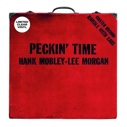 Hank Mobley & Lee Morgan - Peckin' Time (Clear Vinyl)