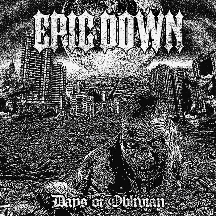 Epic Down - Days Of Oblivion