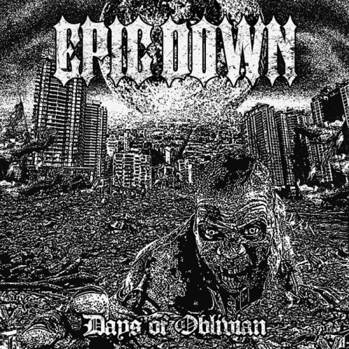 Epic Down - Days Of Oblivion