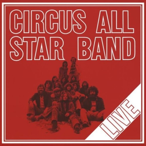 Circus All Star Band - Live