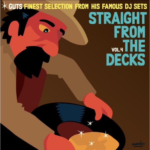 Various Artists - Guts Presents: Straight From The Decks Vo.4