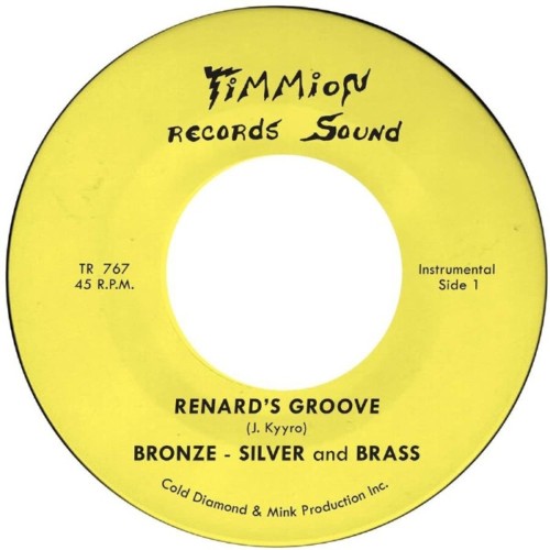 Bronze, Silver & Brass - Renard's Groove (Transparent Yellow Vinyl)