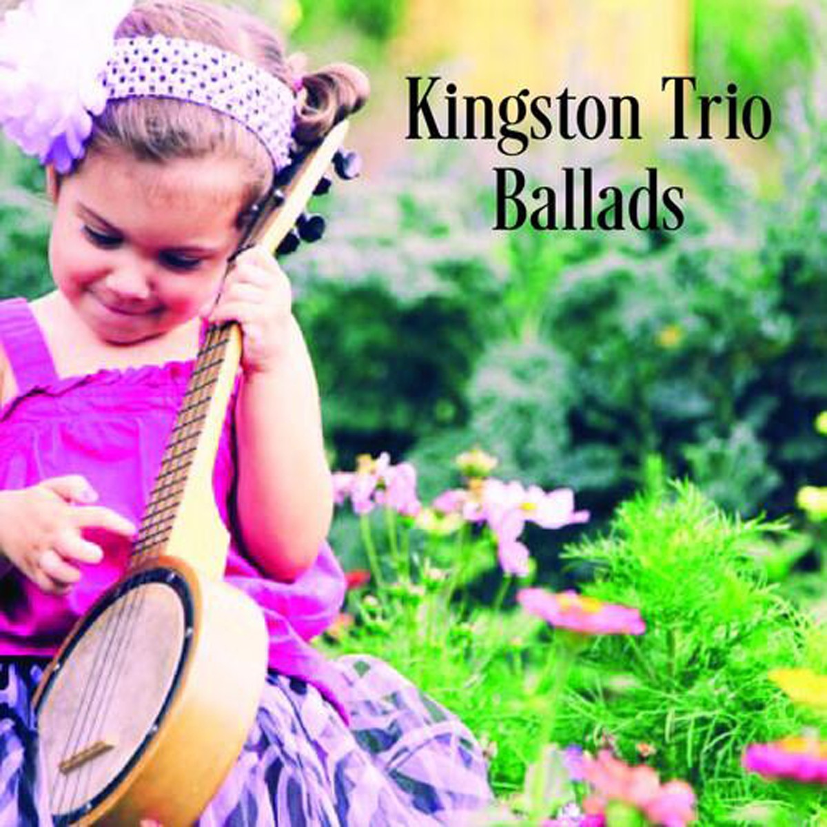 The Kingston Trio - Ballads