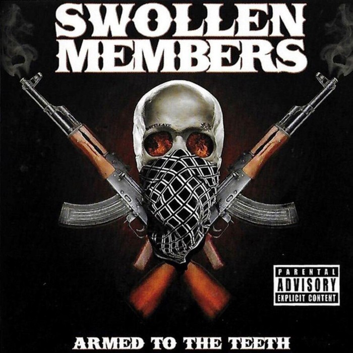 Swollen Members - Armed To The Teeth