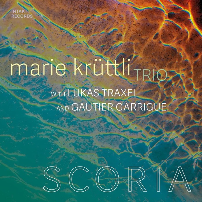 Marie Krüttli Trio - Scoria
