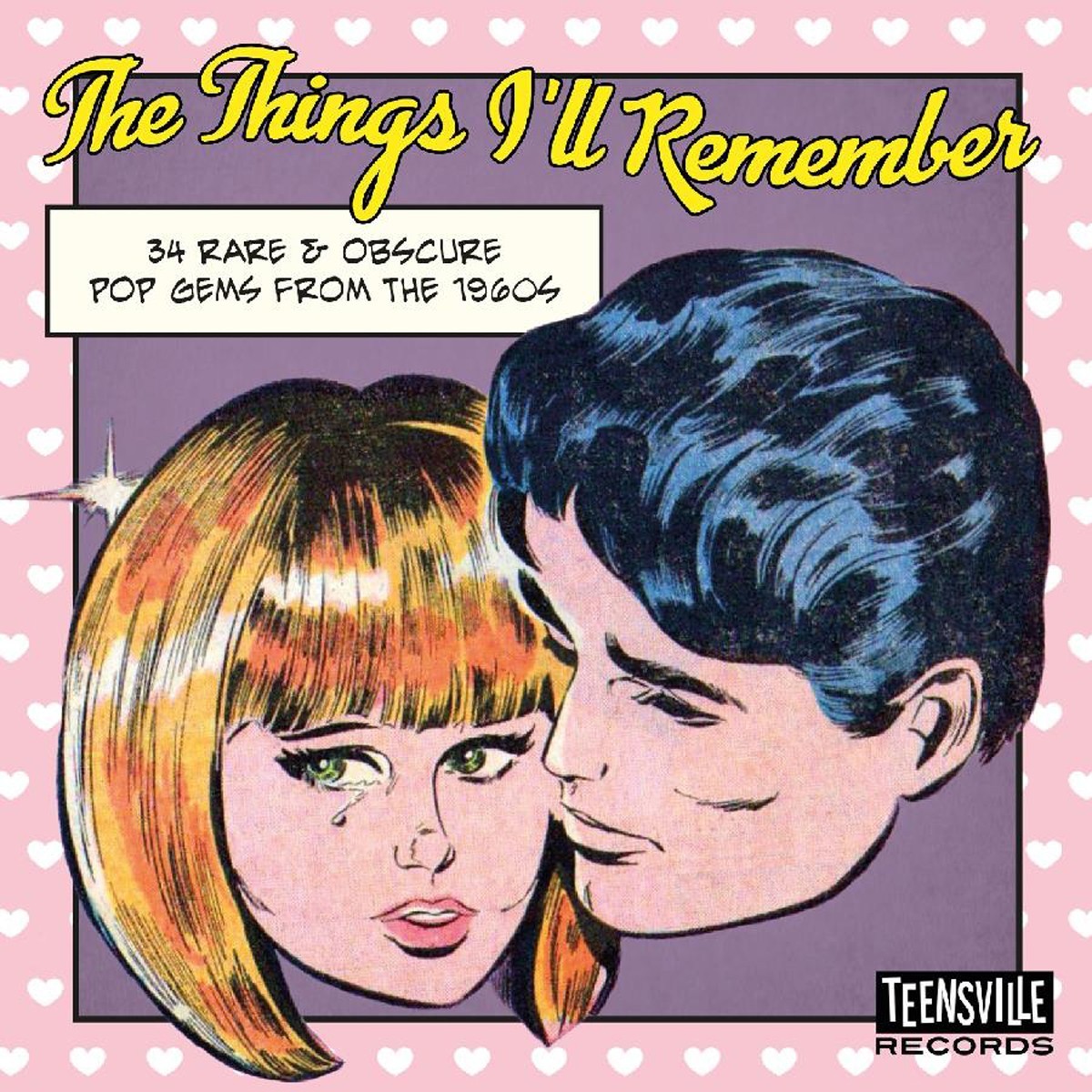 Various Artists - The Things I’ll Remember (34 Rare & Obscure Pop Gems From The 1960s)