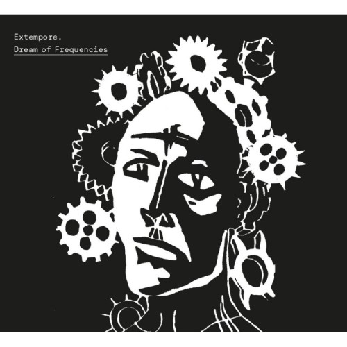 Extempore - Dream Of Frequencies