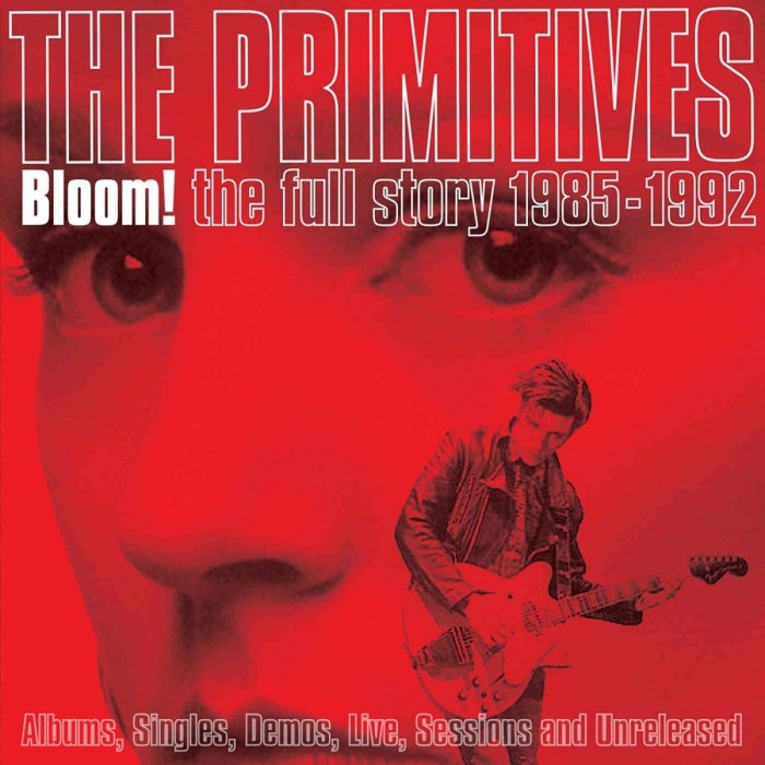 Primitives - Bloom! - The Full Story 1985-1992 (5Cd Clamshell Boxset)