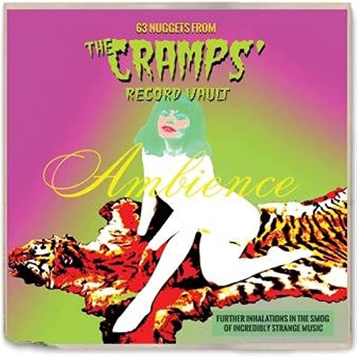 Various Artists - Ambience: 63 Nuggets From The Cramps Record Vault