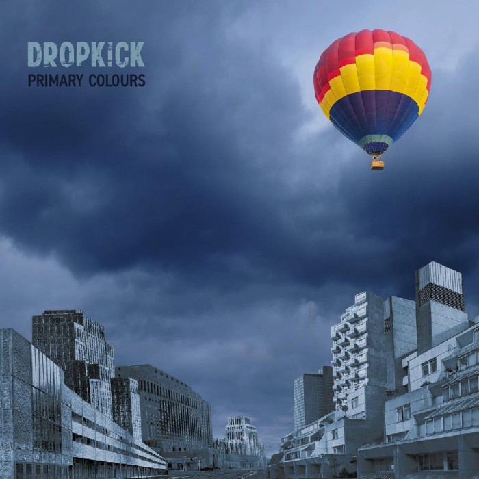 Dropkick - Primary Colours